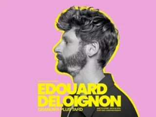 Spectacle Edouard Deloignon Grandira plus tard